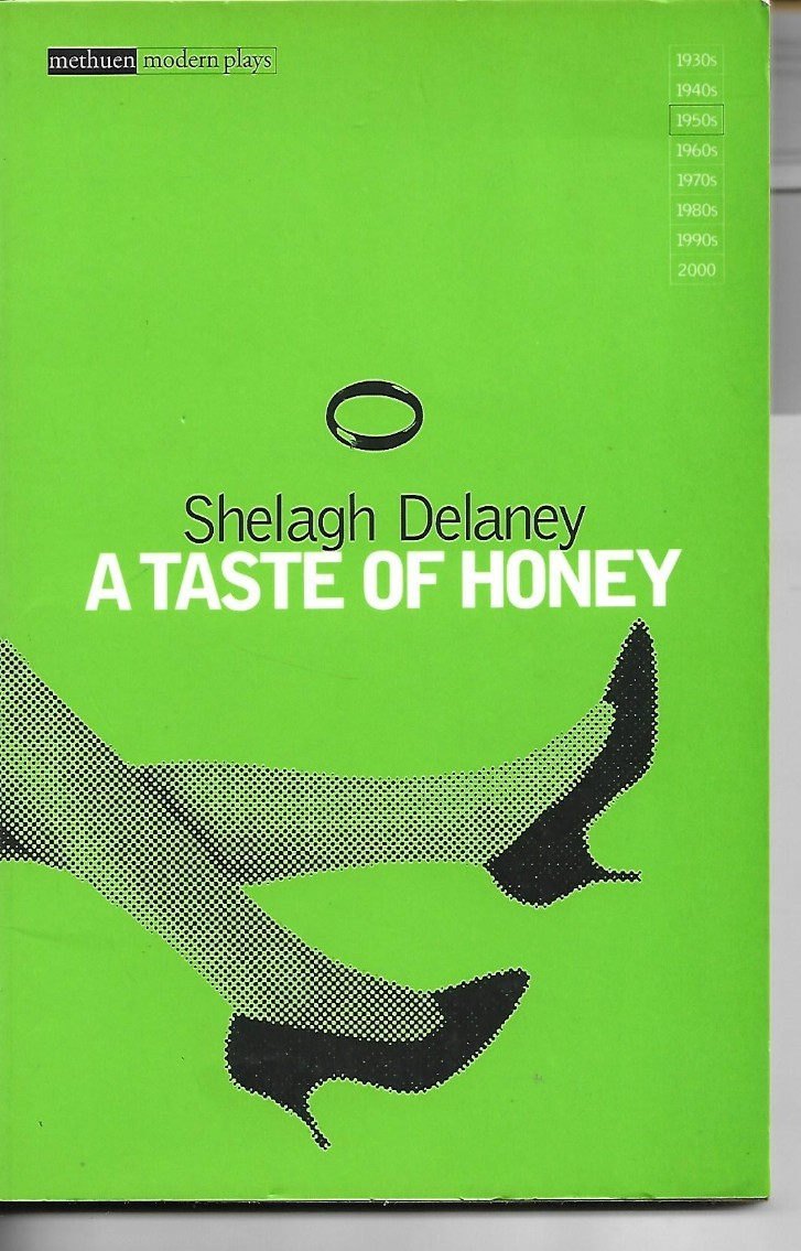 A Taste Of Honey by Shelagh Delaney play script Methuen 2000
