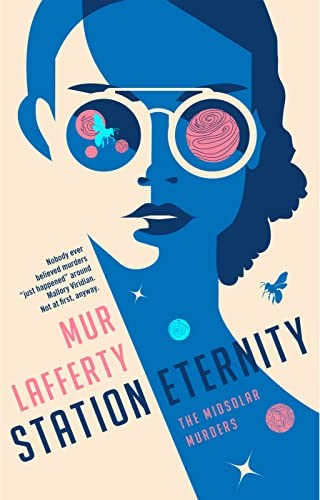 Station Eternity: 1 (The Midsolar Murders),Mur Lafferty