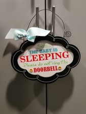 Shh The Baby Is Sleeping, Please Do Not Ring The Doorbell Sign - Home Decor