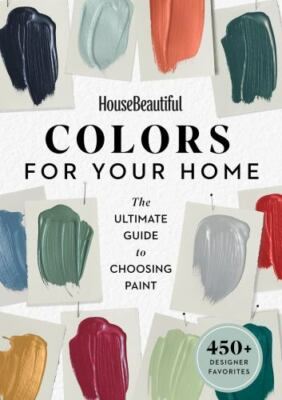 #ad House Beautiful Colors for Your Home: The Ultimate Guide to Choosing Paint $9.21