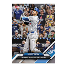 Shohei Ohtani - 2024 MLB TOPPS NOW - 1st 50/50 player in MLB history in #722