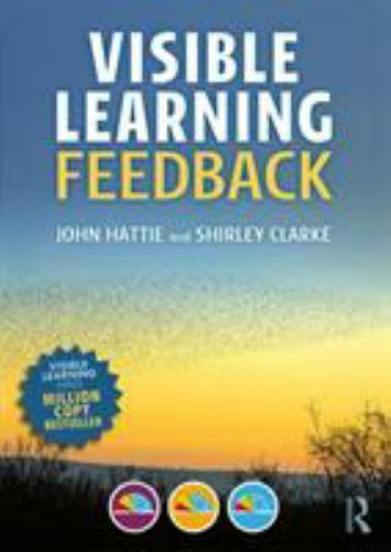 Visible Learning: Feedback by John Hattie and Shirley Clarke (2018, Trade ...