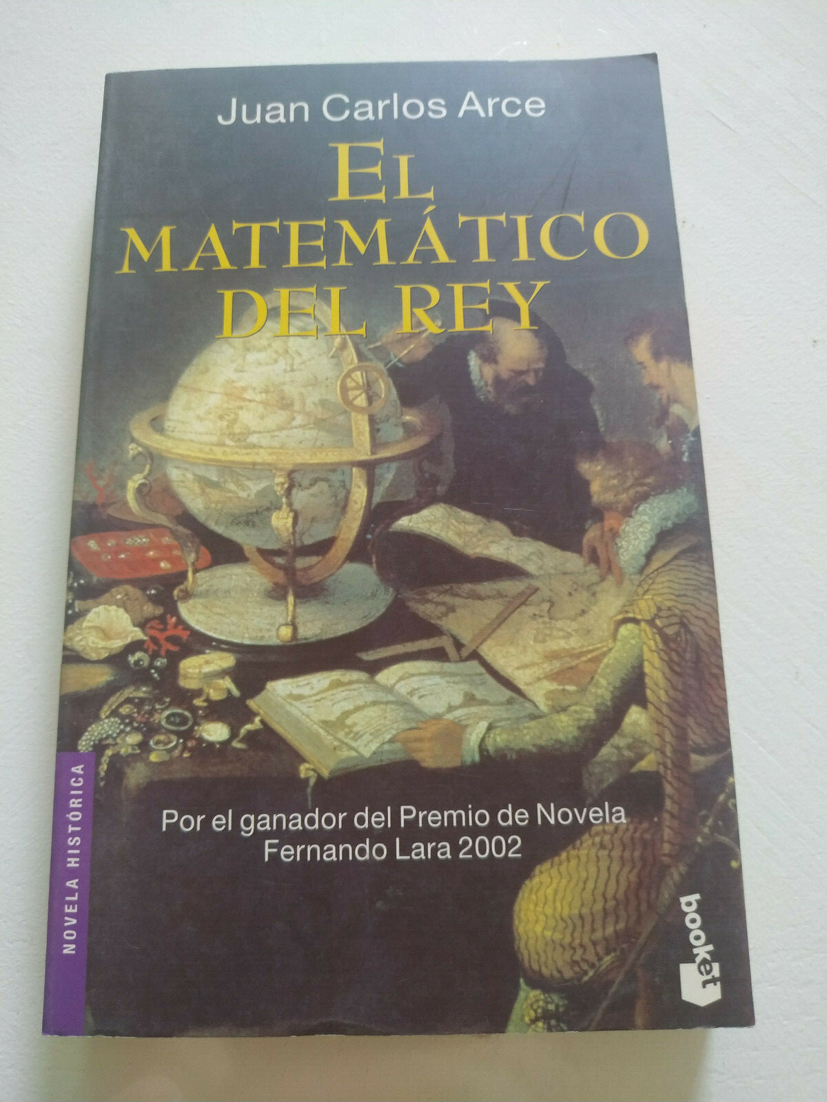 The Mathematician of King Juan Carlos Arce 2002 Planet - BOOK Spanish Am
