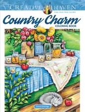 Creative Haven Country Charm Coloring Book by Teresa Goodridge: New