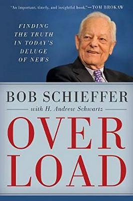 #ad Overload: Finding the Truth in Today#x27;s Deluge of News by Schieffer Bob $4.49
