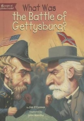 What Was the Battle of Gettysburg? Hardcover Jim O'Connor