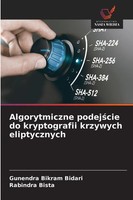 Gunendra Bikram Bidari (U. A.) | Algorytmiczne Podej¿Cie Do Kryptografii...