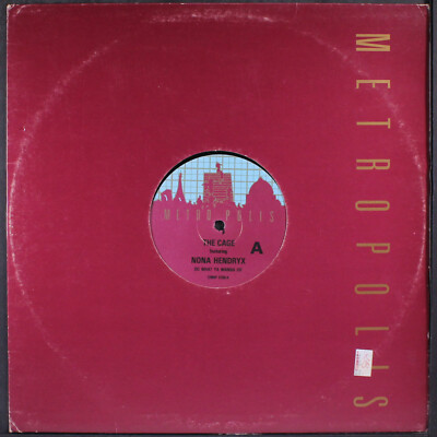 CAGE W/ NONA HENDRYX: do what ya wanna do METROPOLIS 12'' Single 33 RPM