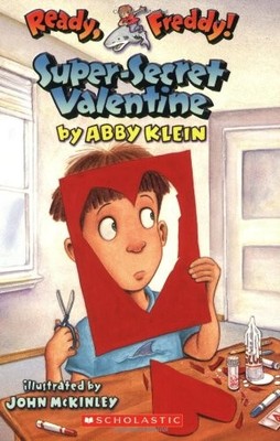 Super-Secret Valentine (Ready, Freddy! #10) - Klein, Abby - Good - See condi...