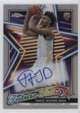 2023-24 Topps Chrome Future Stars Auto Trayce Jackson-Davis #FSA-TJD Auto 0nr3