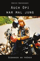 Auch Opi War Mal Jung Gedanken An FrüHer GüNter Obergruber Taschenbuch 232 S.