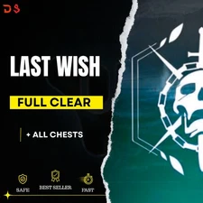 Limited Edition | Last Wish | Full + All Chests | All Platforms