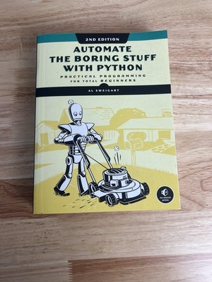 Automate the Boring Stuff with Python 2nd Edition Al Sweigart Paperback