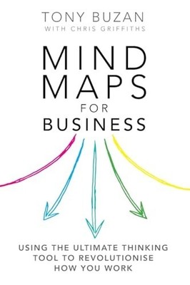 Mind Maps for Business 2nd edn: Using the ultimate thi by Buzan, Tony 0273784358