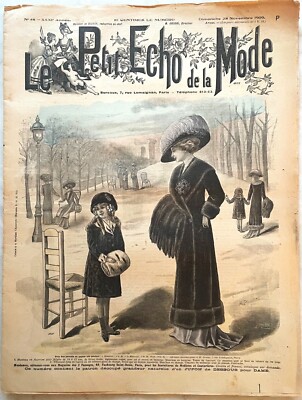 LE PETIT ECHO DE LA MODE Nr. 48 vom 28. November 1909 alte Zeitschrift Kleid Hut