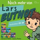 Leonard Hohm: Noch mehr von Lars BUTNOT (Hörbuch) NEU