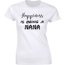 Women's Happiness Is Being A Nana Shirt Adorable Grandma Mom Tee T-shirt