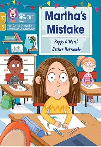 Martha's Mistake: Phase 5 Set 4 (Big Cat Phonics for Little... - O'Neill, Poppy
