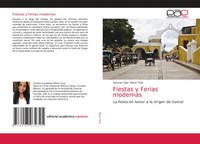 Carmen Gpe. Marin Tinal | Fiestas Y Ferias Modernas | Taschenbuch | Spanisch
