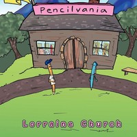 Pencilvania | Lorraine Church | Taschenbuch | Kartoniert / Broschiert | Englisch