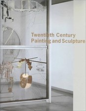 TWENTIETH CENTURY PAINTING & SCULPTURE IN THE PHILADELPHIA By Susan Rosenberg VG