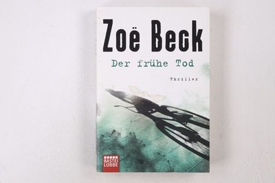 49050 Zoë Beck DER FRÜHE TOD Thriller