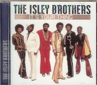 The Isley Brothers - It's Your Thing - Cd - The Isley Brothers - It's Your Thing - Cd -