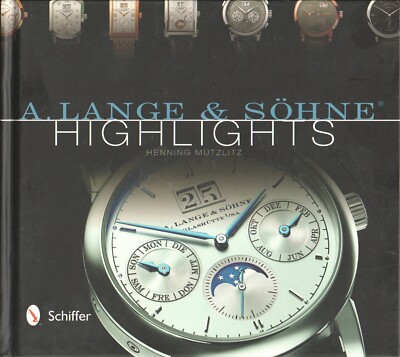 A. Lange & Sohne Highlights, New Book! Free Shipping!