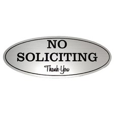 Oval No Soliciting Thank You Sign