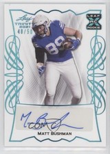 2021 Leaf Trinity Platinum Spectrum 48/50 Matt Bushman #BA-MB1 Auto 0ho3