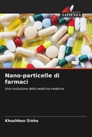 Khushboo Sinha (U. A.) | Nano-Particelle Di Farmaci | Taschenbuch | Italienisch