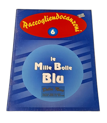 Noten Lieder sammeln 6 Die tausend blauen Bubbles Mine Arigliano Rossi Akkorde
