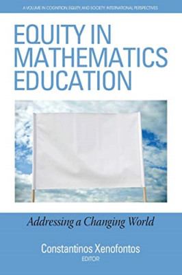 Equity in Mathematics Education: Addressing a Changing  - Paperback / softback N