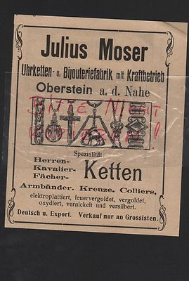OBERSTEIN/NAHE, Werbung 1909, Julius Moser Uhr-Ketten-Bijouterie-Fabrik