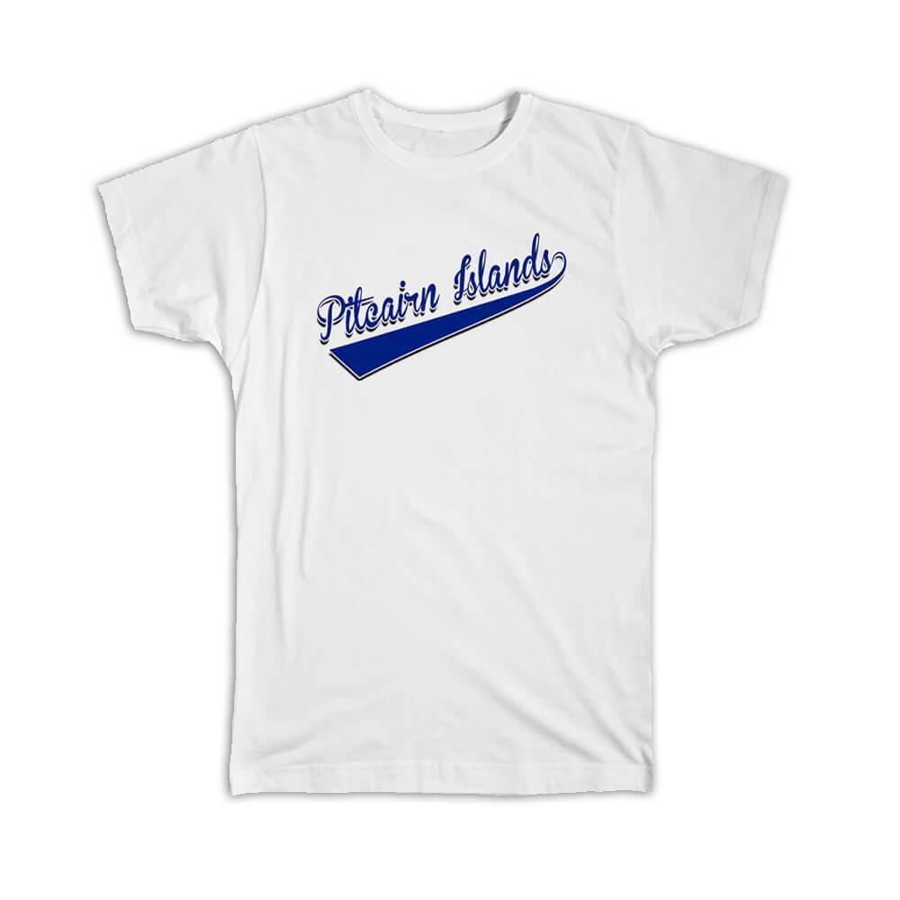 Gift T-Shirt : Pitcairn Islands Flag College Script Country Islander