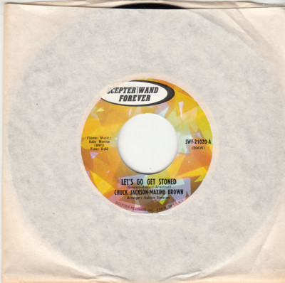 CHUCK JACKSON & MAXINE BROWN - LET'S GO GET STONED - MINT REISSUE 45