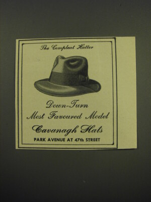 1949 Cavanagh Hats Ad - The Compleat Hatter Down-Turn Most favoured model