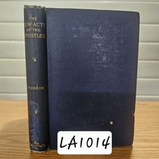 1894 The New Acts of the Apostles Arthur T. Pierson – Baker & Taylor – 1st Ed –