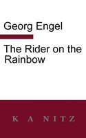Georg Julius Leopold Engel | The Rider On The Rainbow | Taschenbuch | Englisch