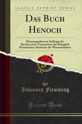 Das Buch Henoch: Herausgegeben im Auftrag der Kirchenväter-Comm
