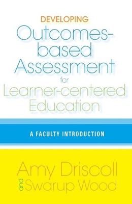 Developing Outcomes-Based Assessment for Learner-Centered Edu... - 9781579221959