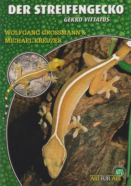 Thumbnail - Der Streifengecko Wolfgang Grossmann 9783866591974