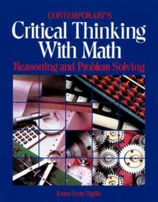 Critical Thinking with Math: Reasoning and Problem Solving