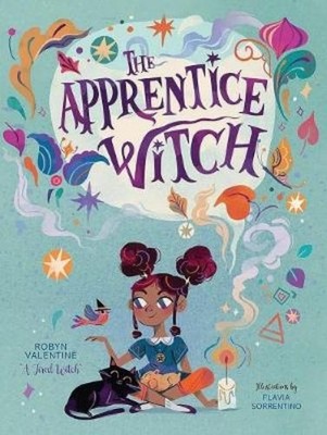 Text by Robyn Valentine Illustrations by Flavia So The Apprentice  (Taschenbuch)