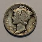 #3 Nicer Low Mintage 1926 P Mercury Dime