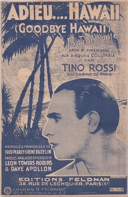 1935 Adieu Hawaii ''Goodbye Hawaii'' Tino Rossi Foxtrot Pearly & Rene Buzelin