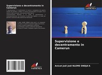 Anicet JoëL JoëL Nleme Ondja'a | Supervisione E Decentramento In Camerun | Buch