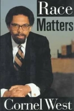 RACE MATTERS - Hardcover By West, Cornel - GOOD