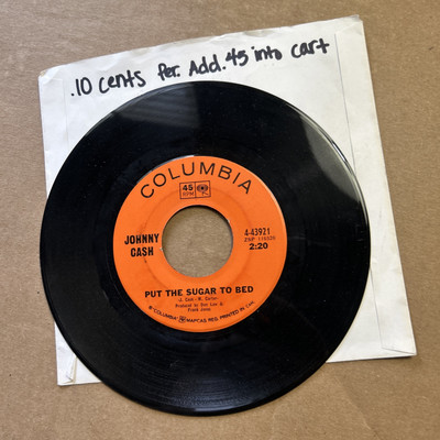Johnny Cash You Beat All I Ever Saw/Put The Sugar To Bed Columbia 45