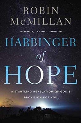 Harbinger of Hope: A Startling - Paperback, by McMillan Robin - Very Good